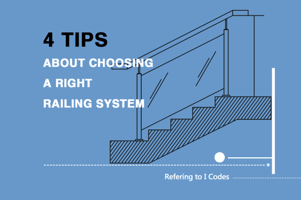 4 TIPS About Choosing A Right Railing System