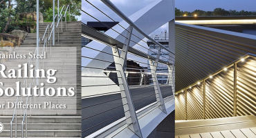 Stainless Steel Railing Solutions for Different Places