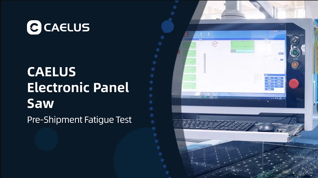 Panel Saw - Pre-Shipment Fatigue Test